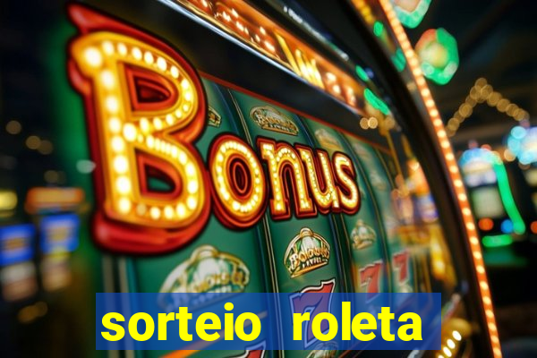 sorteio roleta numeros 1 a 100